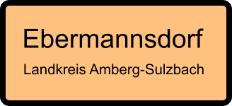 Ebermannsdorf Landkreis Amberg-Sulzbach